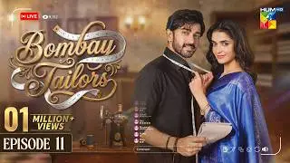 Bombay Tailors - Episode 11 [Eng Sub] - 17th Aug 2026   [ Anika Zulfikar & Ali Ansari ] - HUM TV