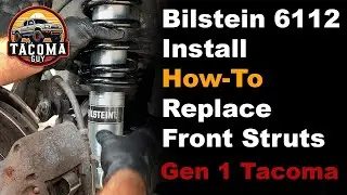 Replace the Front Shocks and Struts on a Gen 1 Toyota Tacoma with Bilstein 6112's