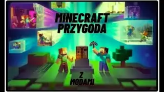 minecraft z modami odc3