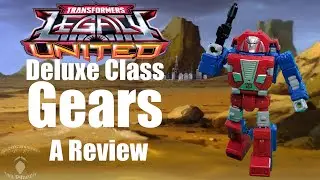 Gears || A Transformers Legacy United Review