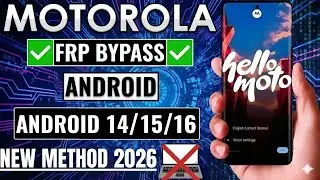 👉 2026 NEW Motorola FRP Bypass 😱 Android 13/14/15/16 | No PC | Moto FRP Unlock