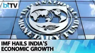 IMF Calls India A Bright Spot-On Dark Horizon