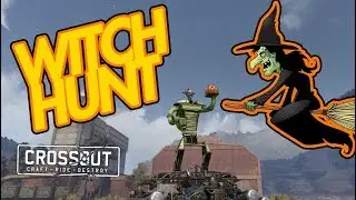 WITCH HUNT IS ON - Crossout gameplay