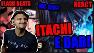 REACT Rap do Itachi e Dabi - Lados da Escuridão | Ft. Mc Sid // Flash Beats