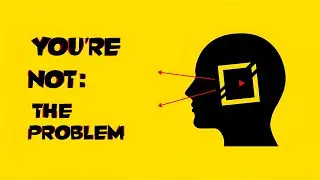 You're Not The Problem&mdash;Your Perspective Is (Frame Flipping Psychology)