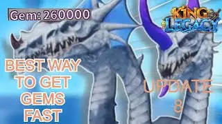 THE BEST AND FASTES WAY TO GET GEM FAST IN KING LEGACY
