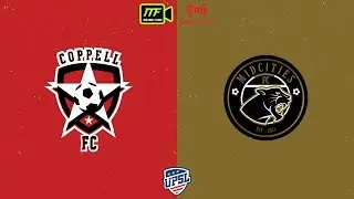 Coppell FC II vs Midcities FC - UPSL Division 1