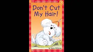 Don't Cut My Hair! by Hans Wilhelm