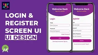 Android UI Design Tutorial | Login & Register Screen UI Design | UiUX Tutorial