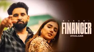 Financer Baaghi | New Punjabi Songs | Full Album | Latest Punjabi Songs 2026