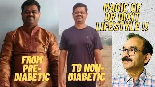 Became non-diabetic and lost 10 Kgs in 90 days: Samir Deshpande success story (Dr Dixit Lifestyle)