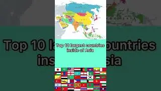 TOP 10 BIGGEST COUNTRIES IN ASIA