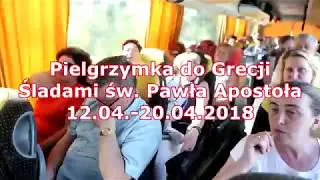 2018 Pielgrzymka Męcina -Grecja. Szlakiem św. Pawła Apostoła. Pokaz zdjęć