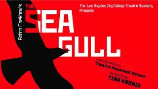 The SeaGull | LACC Theatre Academy