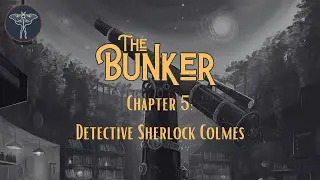 The Bunker: Detective Sherlock Colmes