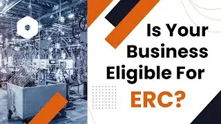 Employee Retention Credit Eligibility For Your W-2 Employees | Easyfile ERTC