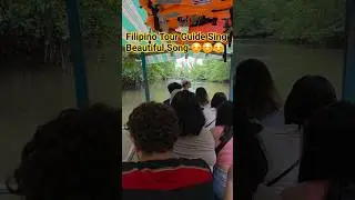 Filipino Tour Guide Singing Beautiful Song 🎵 ❤️