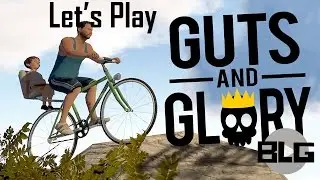 Let's Play: Guts & Glory Part 2