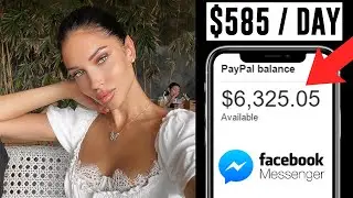 How To Make $585 Per Day With Facebook Messenger | Make Money Online 2021!