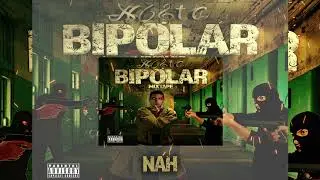 NAH #NOTE913 #BIPOLARMIXTAPE #NAH #subscribe