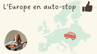 L&rsquo;Europe en auto-stop