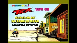 TEX( SICAK KURŞUN ) RENKLİ SAYI 69