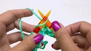 HOW TO KNIT FASTER using CONTINENTAL KNITTING by Naztazia