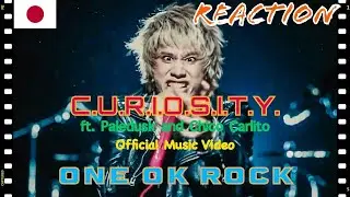 [REACTION VIDEO] |🇯🇵 ONE OK ROCK - C.U.R.I.O.S.I.T.Y. feat. Paledusk and CHICO CARLITO [Music Video]