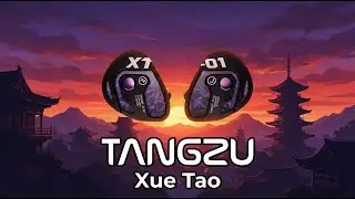 ТАНЦЗУ Сюэ Тао
