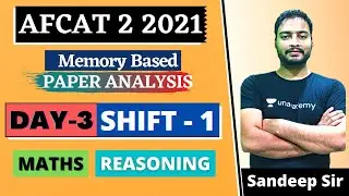 AFCAT 02/2021  30th August Shift 1 | Maths and Reasoning Full  Solutions | Sandeep Sir |