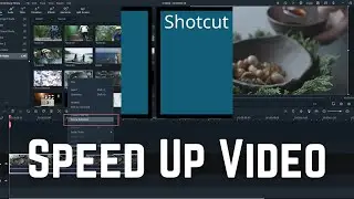 How to Speed Up Video in Shotcut