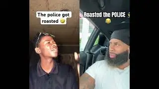 Roasted the police #funny #comedy #shorts #tiktok #memes #collab #police #roast #trending #subscribe