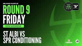 Round 9 - 2025 Island Hustle  Women - St Albi vs SPR Conditioning