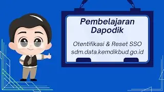 Penting !! Cara Aktifasi dan Reset Otentifikasi SSO SDM #dapodik #dapodik2026 #paud