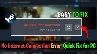Fix Steam Tools &ldquo;No Internet Connection&rdquo; Error  Steam Not Connecting 🔧