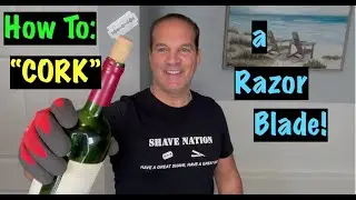 How to CORK a Razor Blade !