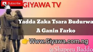 Yadda zaka tsara budurwa a ganin farko daga tashar #Giyawatv