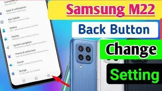 Samsung Galaxy M22 Back Button  Setting/Samsung M22 Navigation Key Kaise Change Kare