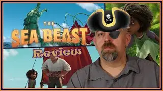 The Sea Beast - Netflix Review