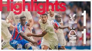 Crystal Palace 1-1 Forest | Premier League Highlights