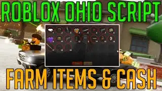 BEST ROBLOX OHIO SCRIPT/HACK! AUTO TP MONEY AND ITEMS, ROB BANKS, ATM, GET INFINITE MONEY! PASTEBIN