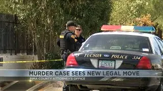 Tucson murder case sees new legal move by Pima County Attorney's Office