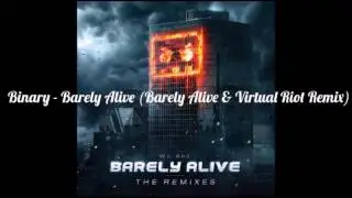 Barely Alive - We Are Barely Alive (The Remixes) [RECAP]