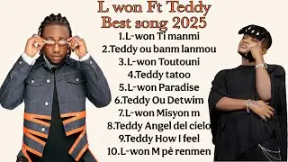 L-Won Ft Teddy Hashtag &ndash; Best Kompa Love Songs 2025 (Full Album Compilation) 🇭🇹 #HaitianMusic #Kompa