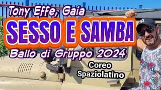 SESSO e SAMBA 🔥-Tony Effe, Gaia/Ballo di gruppo 2024/Coreo @paolopicciariellospaziolatino