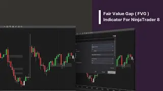 Fair Value Gap ( FVG ) Indicator For NinjaTrader 8