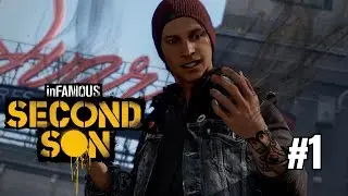 inFAMOUS Second Son Part 1: Delsin&rsquo;s Awakening &mdash; Smoke Powers & Seattle (Gameplay Walkthrough)