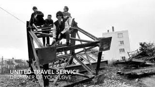 United Travel Service - Drummer Of Your Mind