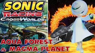 Aqua Forest & Magma Planet ★ Sonic Racing: CrossWorlds