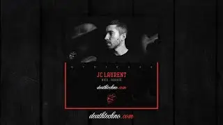 Death Techno - DTMIX236 - JC Laurent [Nice, FRANCE]